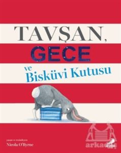 Tavşan Gece Ve Bisküvi Kutusu