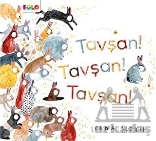 Tavşan! Tavşan! Tavşan!