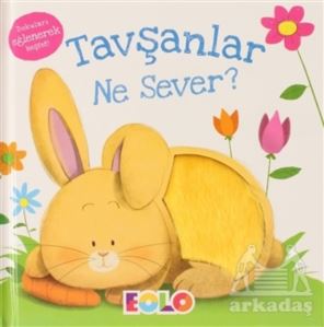 Tavşanlar Ne Sever?