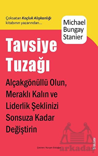 Tavsiye Tuzağı