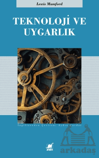 Teknoloji Ve Uygarlık