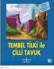 Tembel Tilki İle Çilli Tavuk