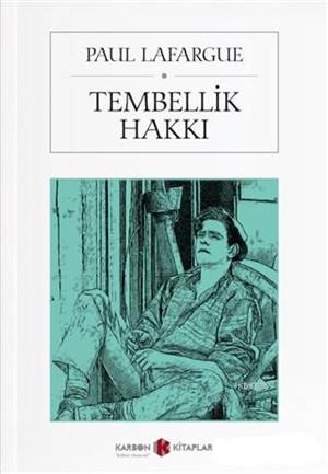 Tembellik Hakkı