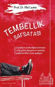 Tembellik Safsatası