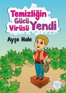 Temizliğin Gücü Virüsü Yendi