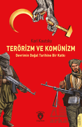 Terörizm Ve Komünizm Devrimin Doğal Tarihine Bir Katkı - Thumbnail