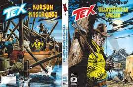 Tex 4; Yellowstonelu Avcılar - Kurşun Kasırgası