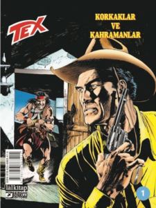 Tex Sayı 1 - Korkaklar Ve Kahramanlar