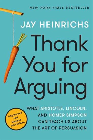 Thank You for Arguing, Third Edition