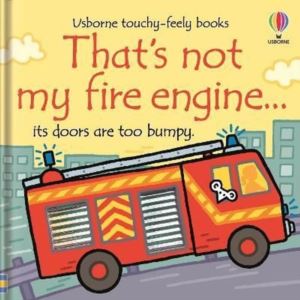 That's Not My Fire Engine