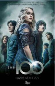 The 100; Onlar Yalancı, Onlar Hırsız, Onlar Asi, Onlar Kahraman