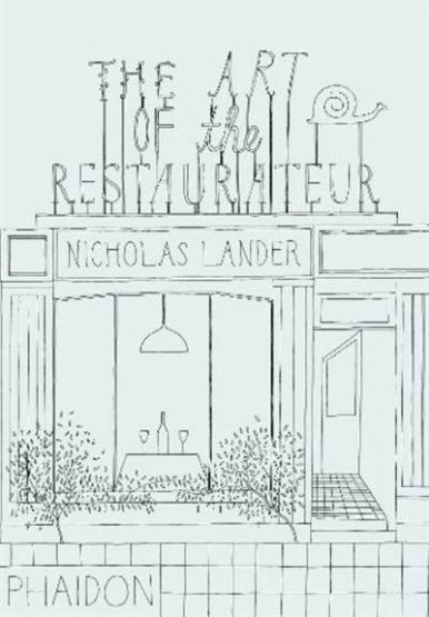 The Art of the Restaurateur