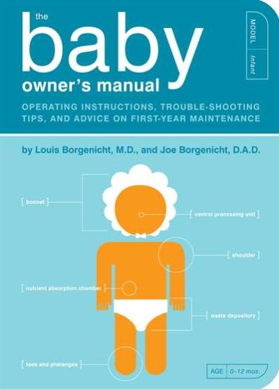 The Baby Owner's Manual