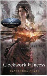 The Clockwork Princess (Infernal Devices 3)