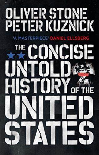 The Concise Untold History Of The United States