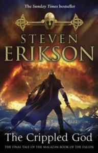 The Crippled God (Malazan Book Of The Fallen 10)