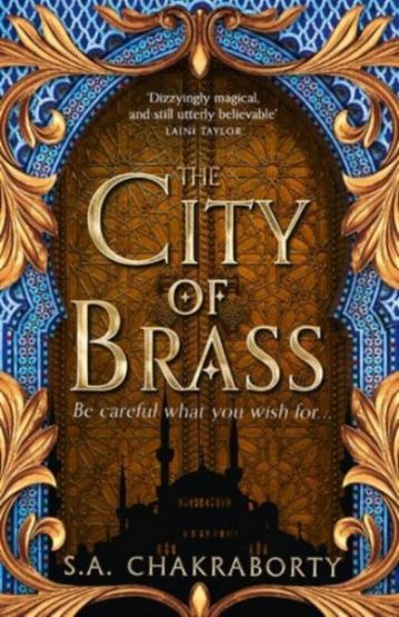 The Daevabad Trilogy (1) — THE CITY OF BRASS