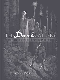 The Doré Gallery: His 120 Greatest Illustrations