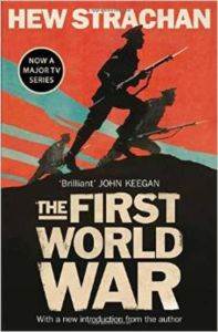 The First World War: A New History