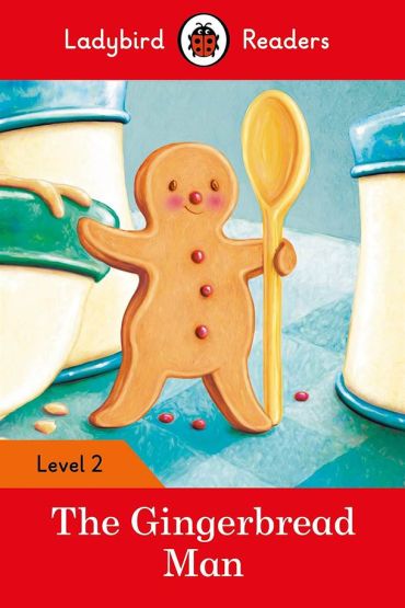 The Gingerbread Man - Ladybird Readers