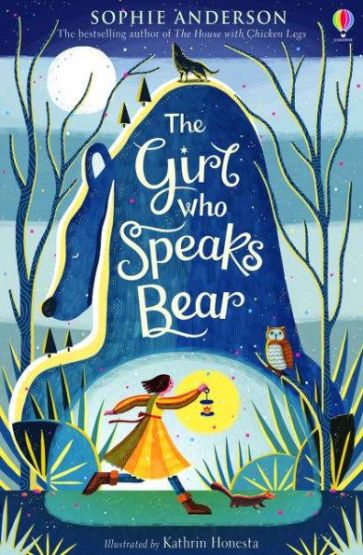 The Girl Who Speaks Bear