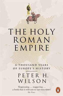 The Holy Roman Empire: A Thousand Years of Europe's History - Thumbnail