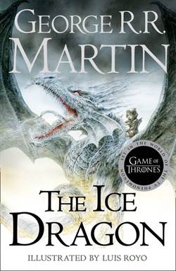 The Ice Dragon (Hardcover)