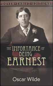 The Importance of Being Earnest