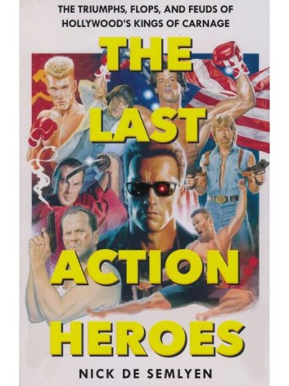 The Last Action Heroes