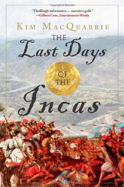 The Last Days Of The Incas