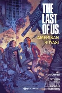 The Last Of Us: Amerikan Rüyası