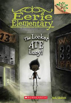 The Locker Ate Lucy (Eerie Elementary 2)