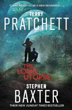 The Long Utopia (The Long Earth 4)