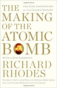 The Making Of The Atomic Bomb: 25th Anniversary Edition