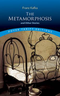 The Metamorphosis and Other Stories