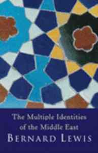 The Multiple Identities of the Middle East