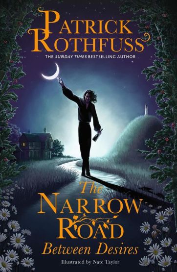 The Narrow Road Between Desires - The Kingkiller Chronicle