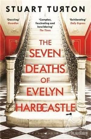 The Seven Deaths Of Evelyn Hardcastle