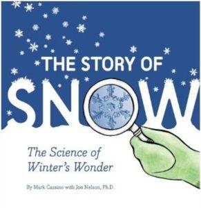 The Story of Snow