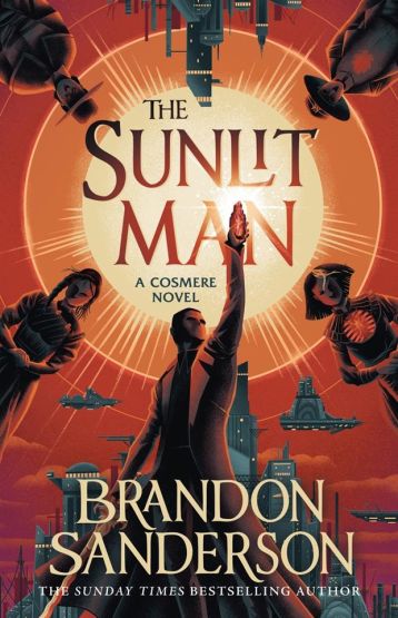 The Sunlit Man - A Cosmere Novel