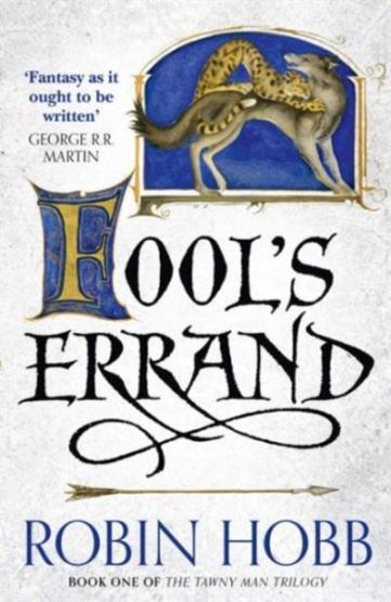 The Tawny Man Trilogy (1) — FOOL’S ERRAND