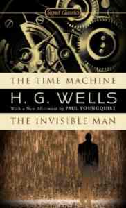 The Time Machine / The Invisible Man