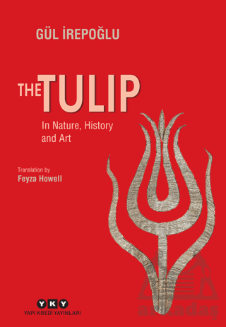 The Tulip - In Nature, History And Art - Thumbnail