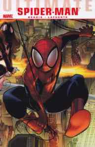 The Ultimate Comics Spider-Man 1: World According to Peter Parker