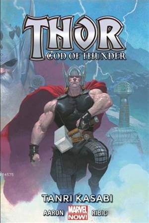 Thor - God Of Thunder Cilt 1: Tanrı Kasabı