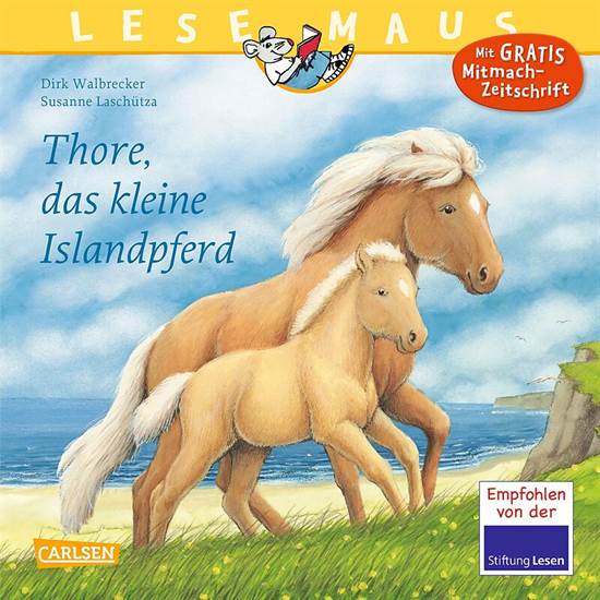 Thore, das kleine Islandpferd (Leseamaus 88)