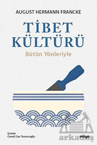 Tibet Kültürü-Bütün Yönleriyle