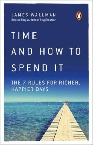 Time and How to Spend It