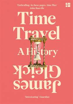 Time Travel: A History