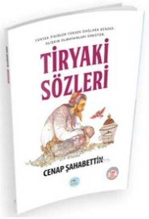 Tiryaki Sözleri